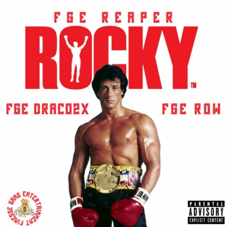 Rocky ft. FGE Row & FGE Reaper | Boomplay Music