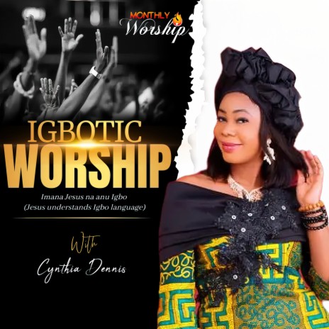 Igbotic Worship | Boomplay Music