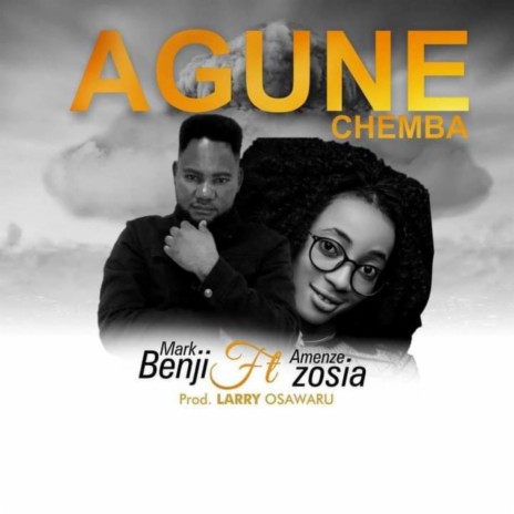 Agunechemba ft. Amenze Zosia