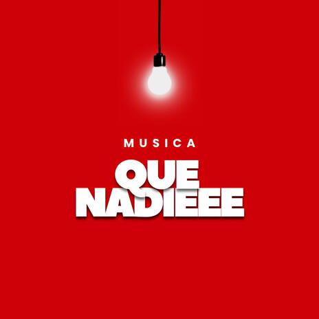 Que Nadie | Boomplay Music