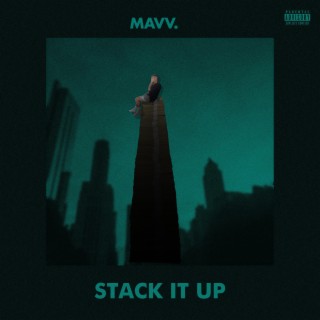 Stack It Up lyrics | Boomplay Music