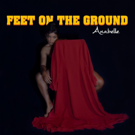 Feet on the ground | Boomplay Music