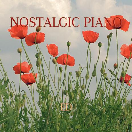 NOSTALGIC PIANO | Boomplay Music