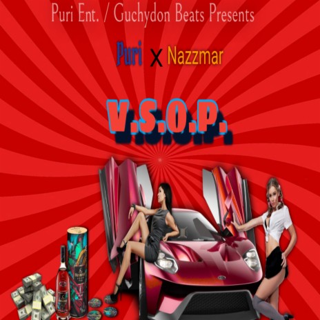 V.S.O.P. ((RAW)) ft. NazzMar | Boomplay Music