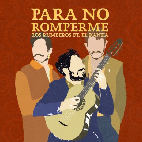 Para No Romperme ft. El Kanka | Boomplay Music