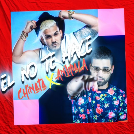 El No Te Hace ft. Chinata | Boomplay Music