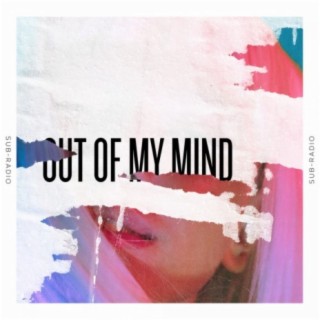 Out Of My Mind