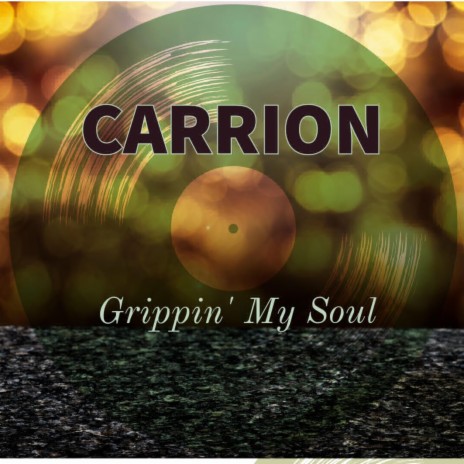 Grippin' My Soul