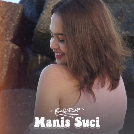 Manis Suci | Boomplay Music