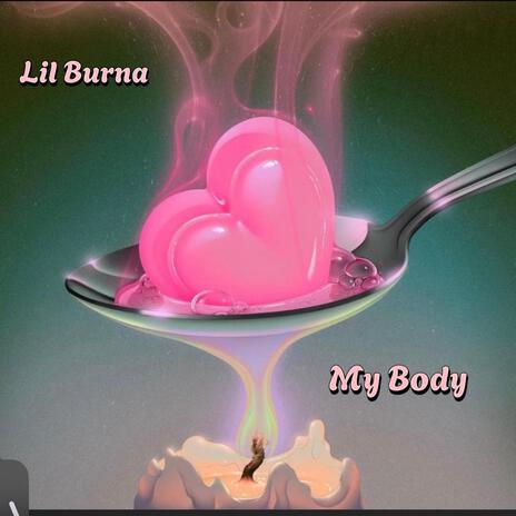 My Body | Boomplay Music