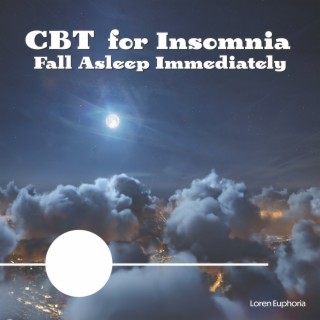 CBT for Insomnia: Fall Asleep Immediately, REM Sleep Disorder, Sleep Music for ADHD