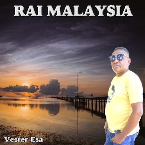 RAI MALAYSIA | Boomplay Music