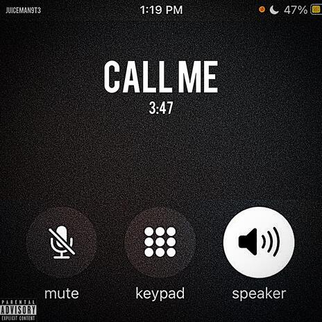 CALL ME(Exp 1) | Boomplay Music