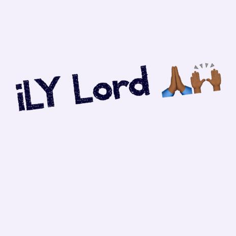 Ily Lord | Boomplay Music