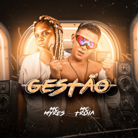 Gestão ft. MC Myres | Boomplay Music