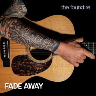 Fade Away