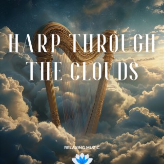 Harp Through the Clouds