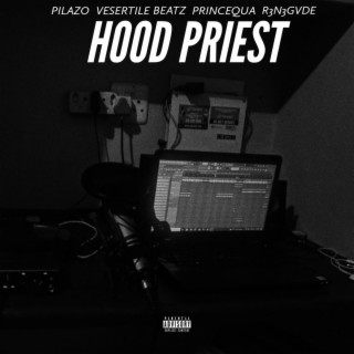 HOOD PRIEST