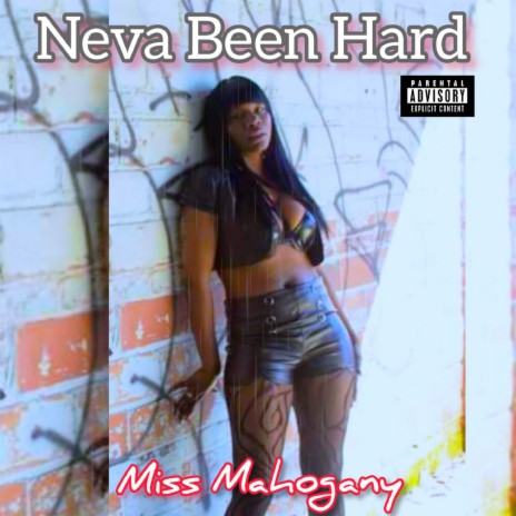 Neva Been Hard | Boomplay Music