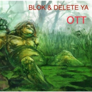 BLOK & DELETE YA