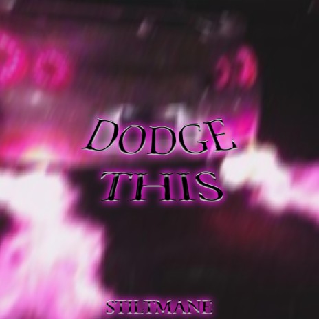 DODGE THIS (slowed) | Boomplay Music