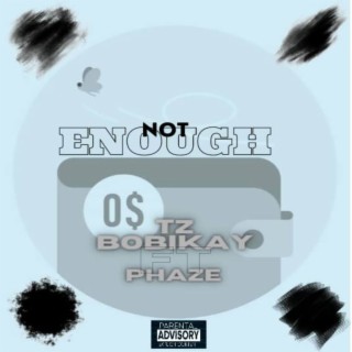 Not Enough lyrics | Boomplay Music