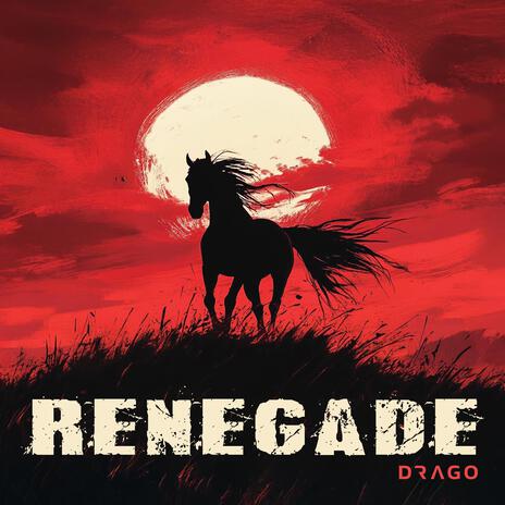 Renegade | Boomplay Music