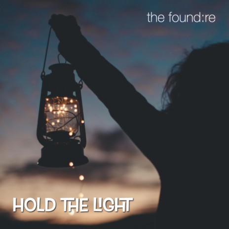 Hold The Light | Boomplay Music