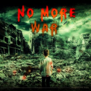 No More War (Original Soundtrack)