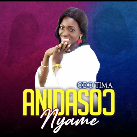 Anidaso Ne Nyame | Boomplay Music