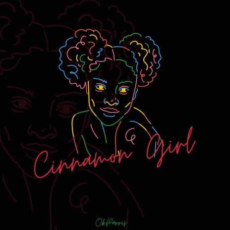Cinnamon Girl! | Boomplay Music