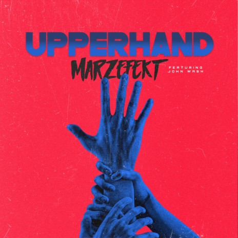 Upperhand ft. John Wash | Boomplay Music