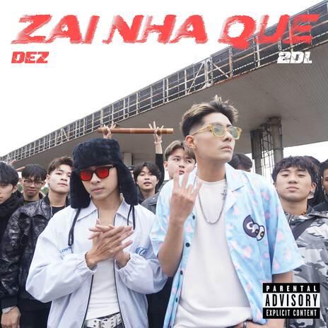 Zai Nhà Quê ft. 2DL | Boomplay Music