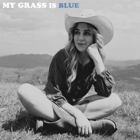 My Grass is Blue | Boomplay Music