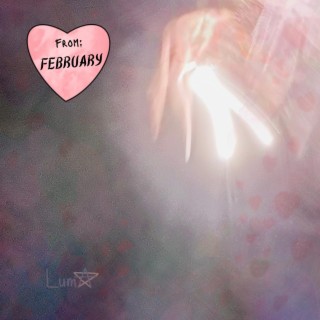 From: February <3
