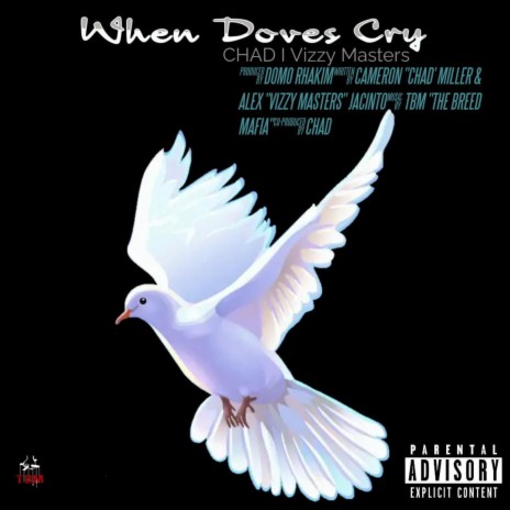 When Doves Cry ft. Vizzy Masters