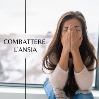 Combattere l'Ansia: Brani Musicali per Aiutarti a Sconfiggere lo Stato d'Ansia e lo Stress