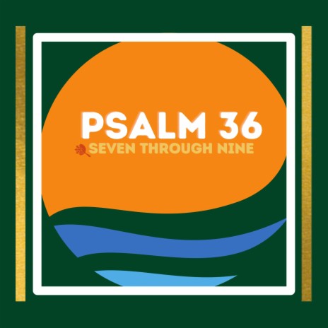 Psalm 36 | Boomplay Music