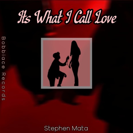 Its What I Call Love | Boomplay Music