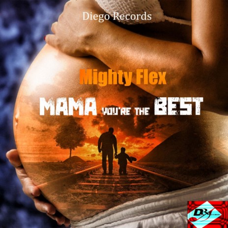 Mama You're The Best | Boomplay Music