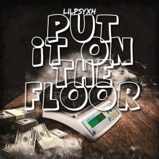 put it on the floor (remix)