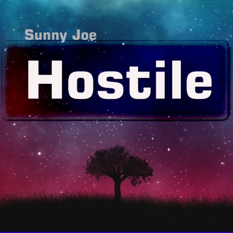 Hostile | Boomplay Music