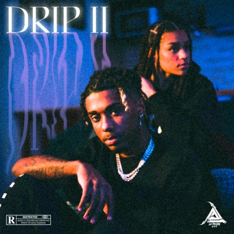 Drip #2 | Boomplay Music