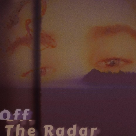 Off the Radar ft. DUNZA | Boomplay Music