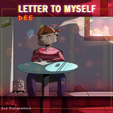 Letter To Myself | Boomplay Music
