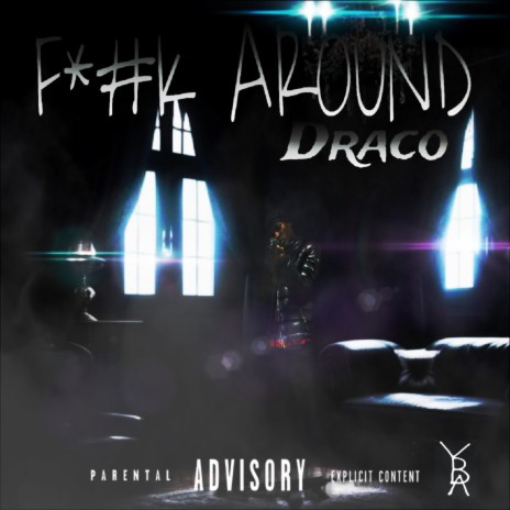 Fuck around ft. fdmusicproductiontt | Boomplay Music