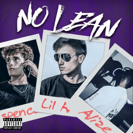 NO LEAN ft. Spencer Hogan & Alize | Boomplay Music