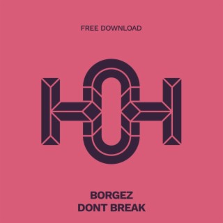 Don't Break