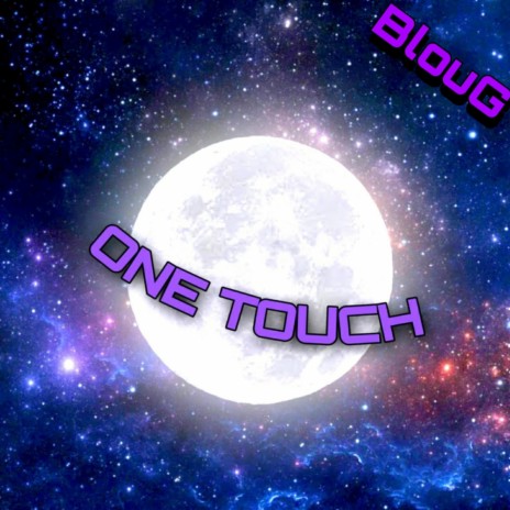 One Touch | Boomplay Music