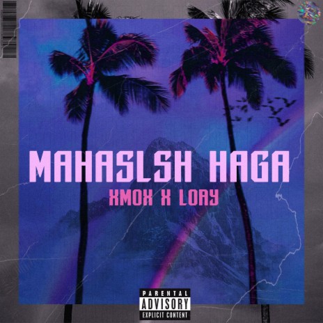 MAHASLSH HAGA | Boomplay Music